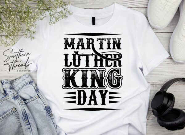 Martin Luther King Jr Day T-Shirt